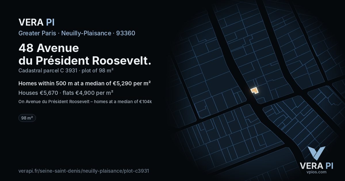 48 Avenue du Président Roosevelt, Neuilly-Plaisance at night – the plot lit, the parcels around coloured by the prices near them