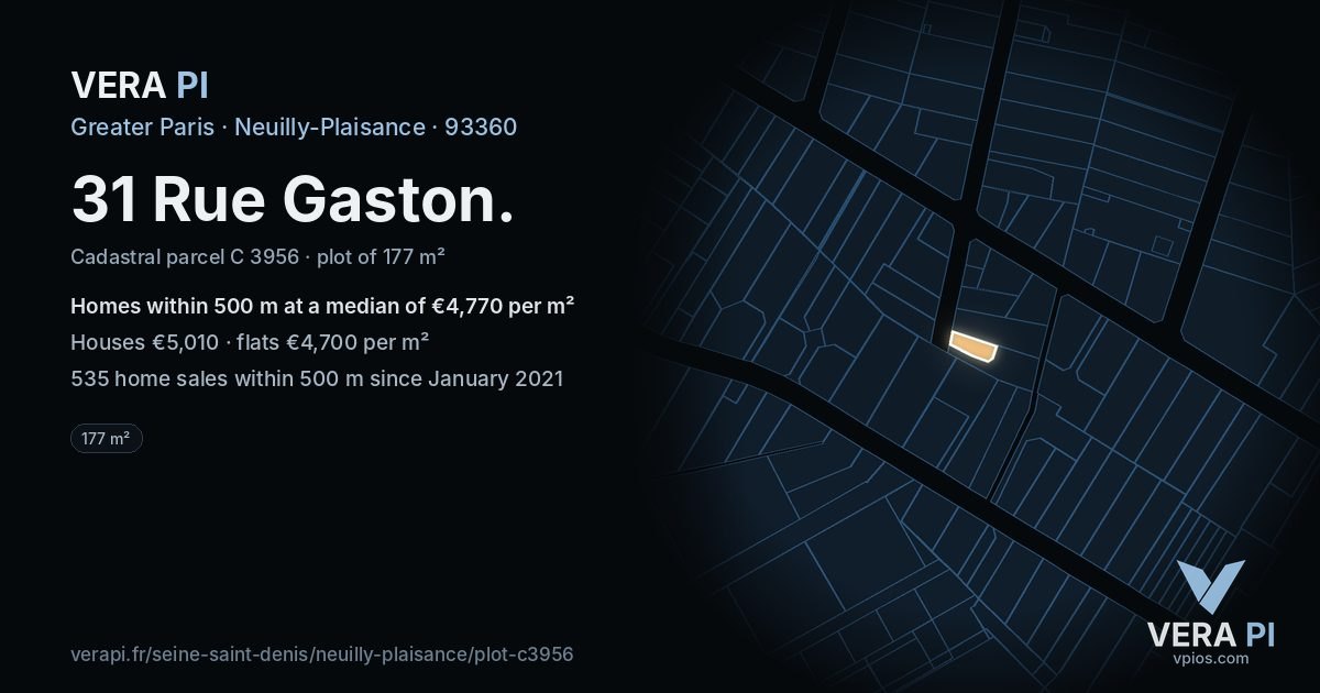 31 Rue Gaston, Neuilly-Plaisance at night – the plot lit, the parcels around coloured by the prices near them