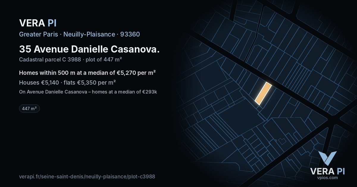 35 Avenue Danielle Casanova, Neuilly-Plaisance at night – the plot lit, the parcels around coloured by the prices near them