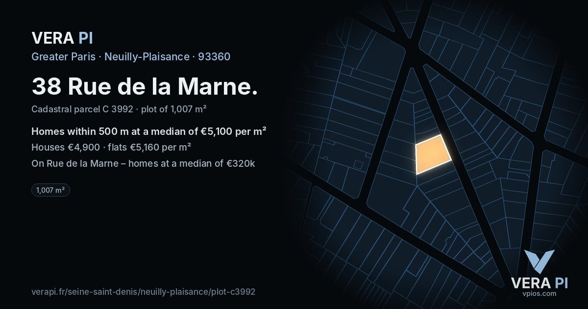 38 Rue de la Marne, Neuilly-Plaisance at night – the plot lit, the parcels around coloured by the prices near them