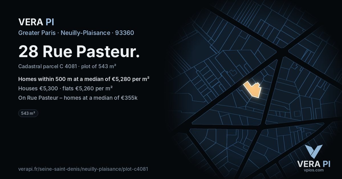 28 Rue Pasteur, Neuilly-Plaisance at night – the plot lit, the parcels around coloured by the prices near them