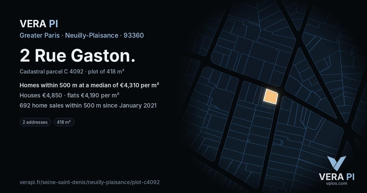 2 Rue Gaston, Neuilly-Plaisance at night – the plot lit, the parcels around coloured by the prices near them