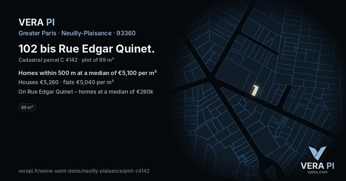 102 bis Rue Edgar Quinet, Neuilly-Plaisance at night – the plot lit, the parcels around coloured by the prices near them