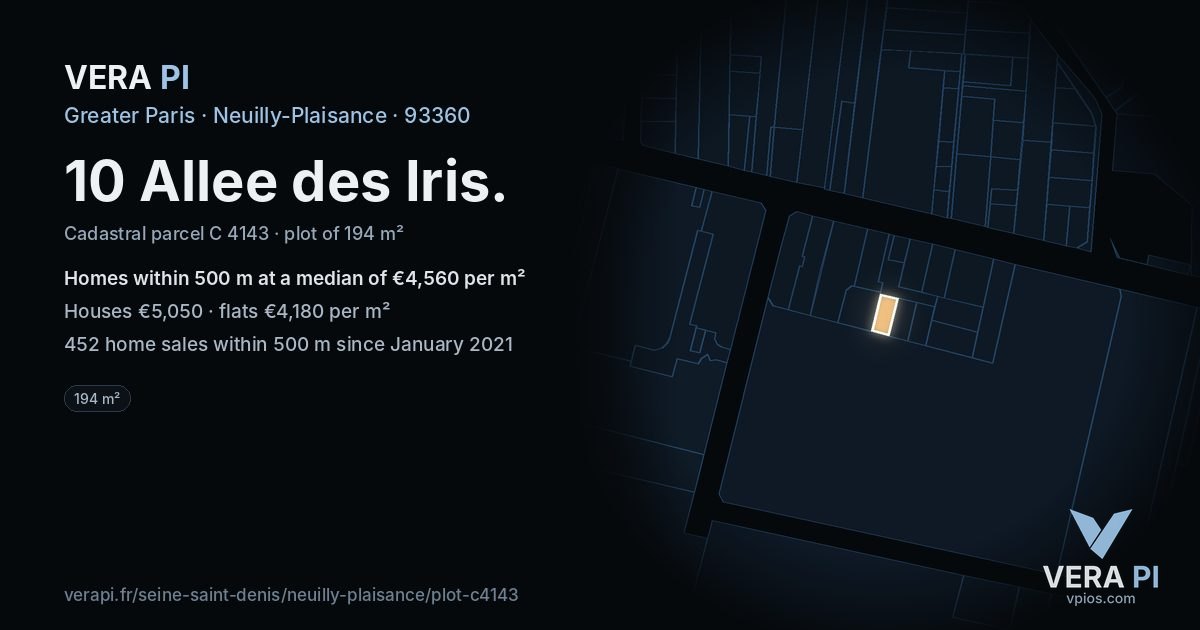 10 Allee des Iris, Neuilly-Plaisance at night – the plot lit, the parcels around coloured by the prices near them