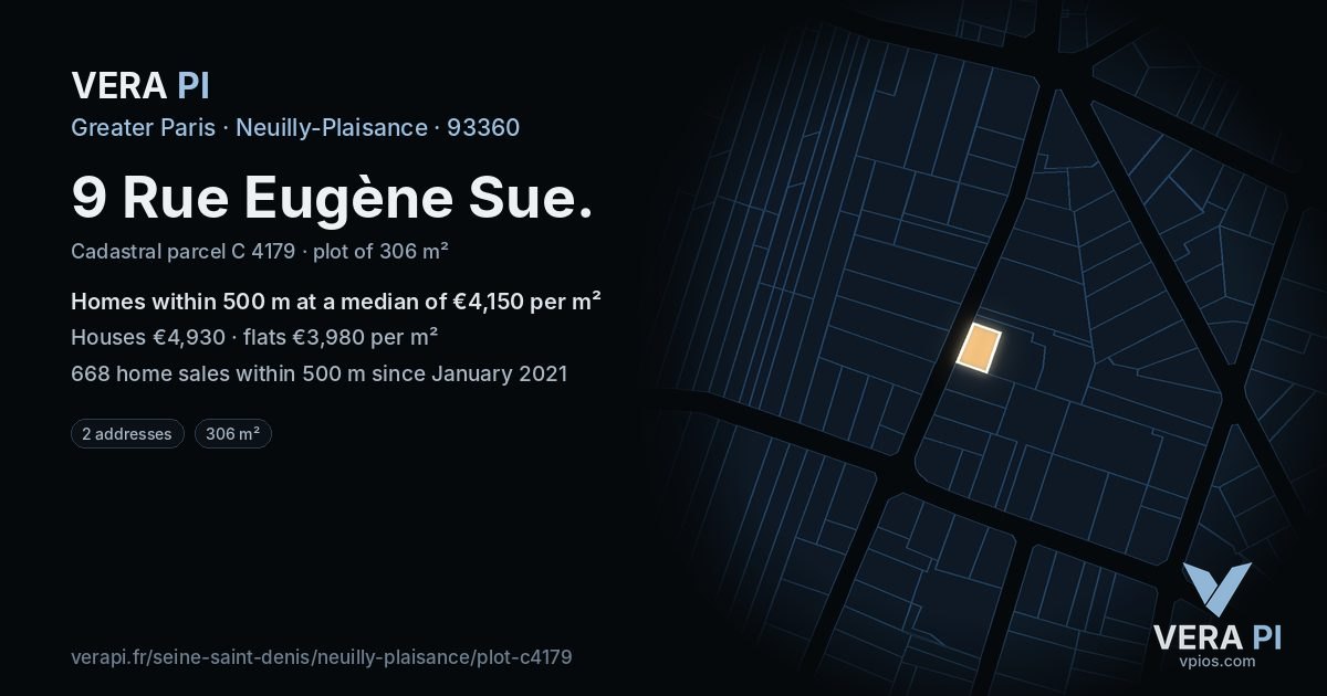 9 Rue Eugène Sue, Neuilly-Plaisance at night – the plot lit, the parcels around coloured by the prices near them