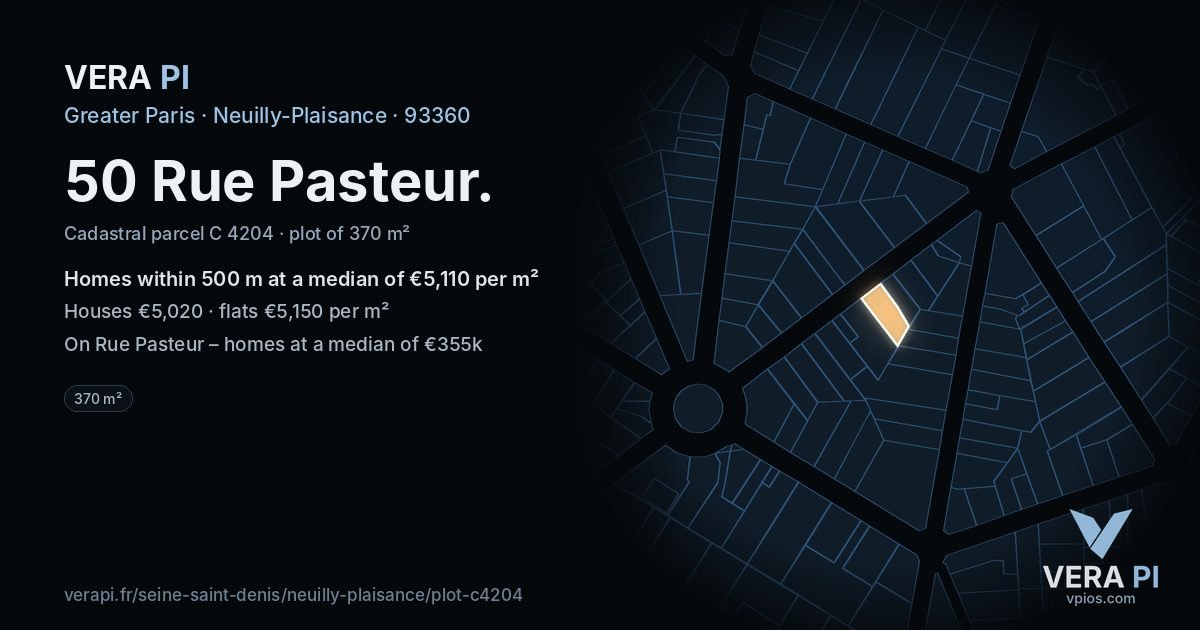 50 Rue Pasteur, Neuilly-Plaisance at night – the plot lit, the parcels around coloured by the prices near them