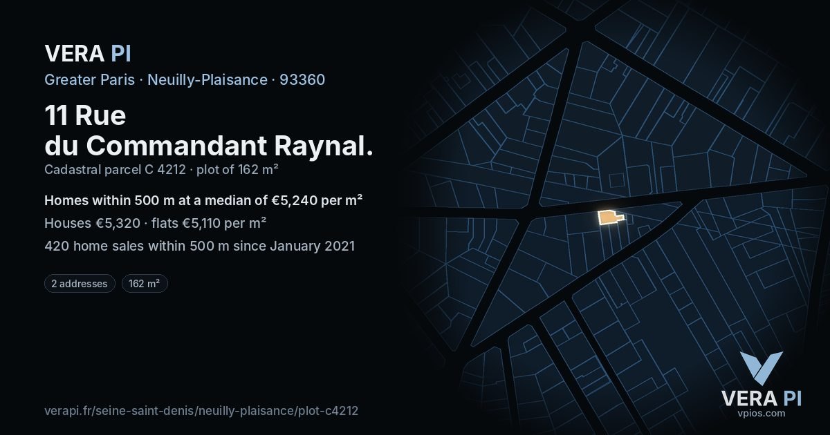 11 Rue du Commandant Raynal, Neuilly-Plaisance at night – the plot lit, the parcels around coloured by the prices near them