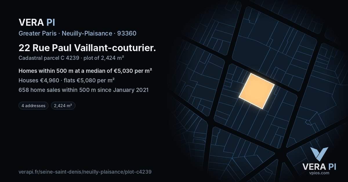 22 Rue Paul Vaillant-couturier, Neuilly-Plaisance at night – the plot lit, the parcels around coloured by the prices near them