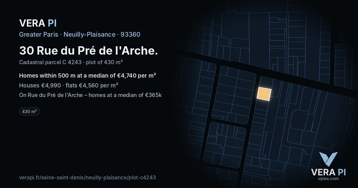 30 Rue du Pré de l'Arche, Neuilly-Plaisance at night – the plot lit, the parcels around coloured by the prices near them