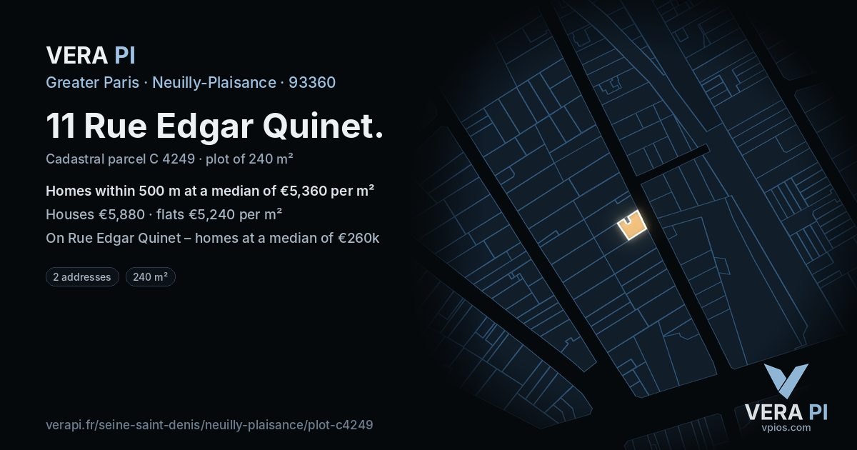 11 Rue Edgar Quinet, Neuilly-Plaisance at night – the plot lit, the parcels around coloured by the prices near them