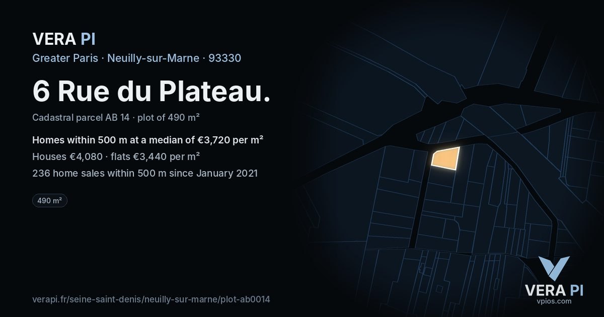 6 Rue du Plateau, Neuilly-sur-Marne at night – the plot lit, the parcels around coloured by the prices near them