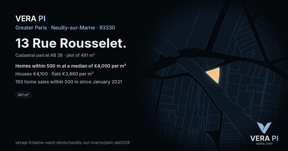 13 Rue Rousselet, Neuilly-sur-Marne at night – the plot lit, the parcels around coloured by the prices near them