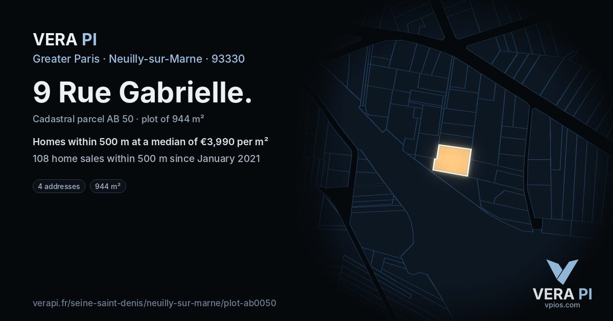 9 Rue Gabrielle, Neuilly-sur-Marne at night – the plot lit, the parcels around coloured by the prices near them