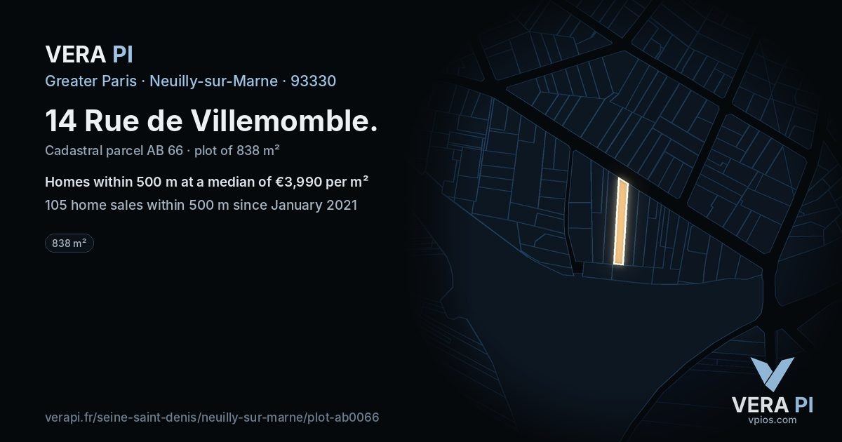 14 Rue de Villemomble, Neuilly-sur-Marne at night – the plot lit, the parcels around coloured by the prices near them