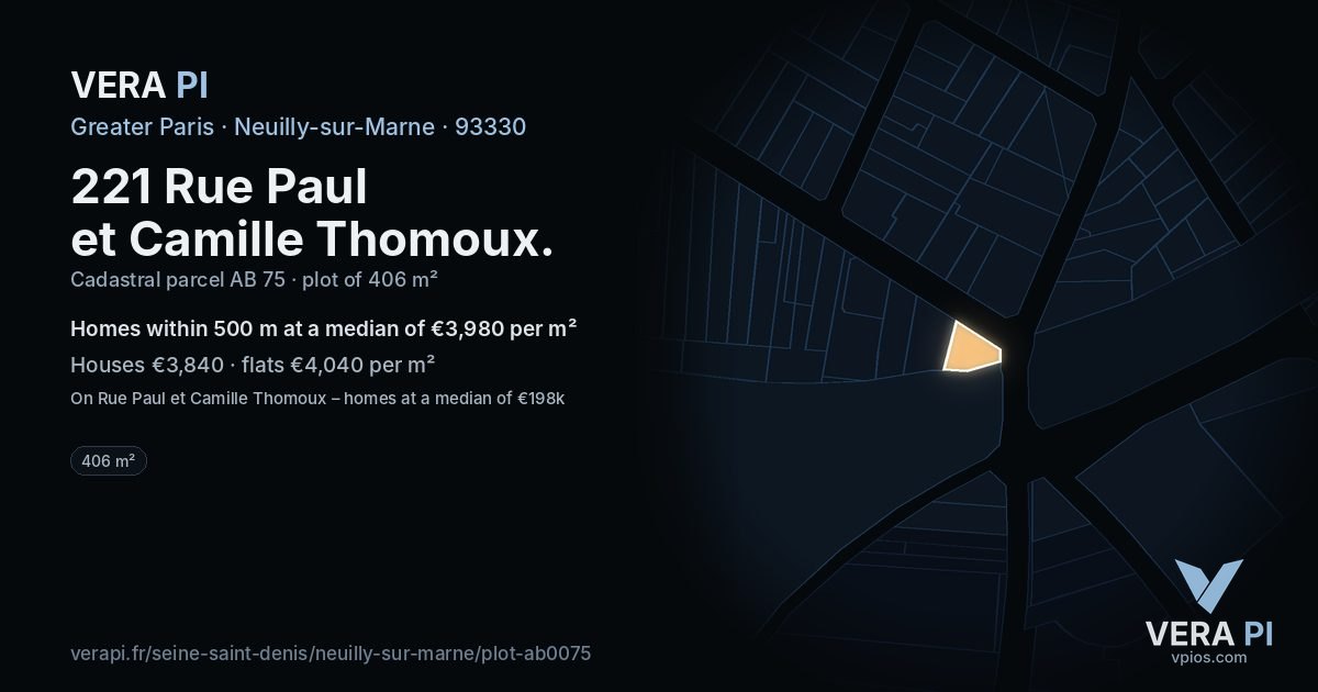 221 Rue Paul et Camille Thomoux, Neuilly-sur-Marne at night – the plot lit, the parcels around coloured by the prices near them