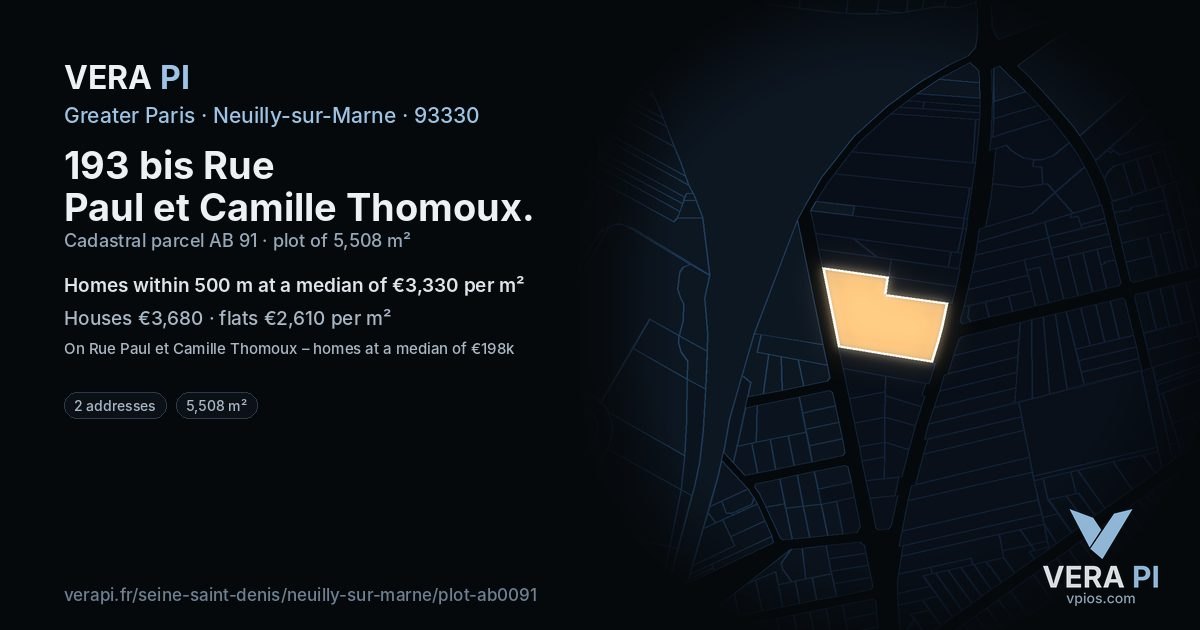193 bis Rue Paul et Camille Thomoux, Neuilly-sur-Marne at night – the plot lit, the parcels around coloured by the prices near them