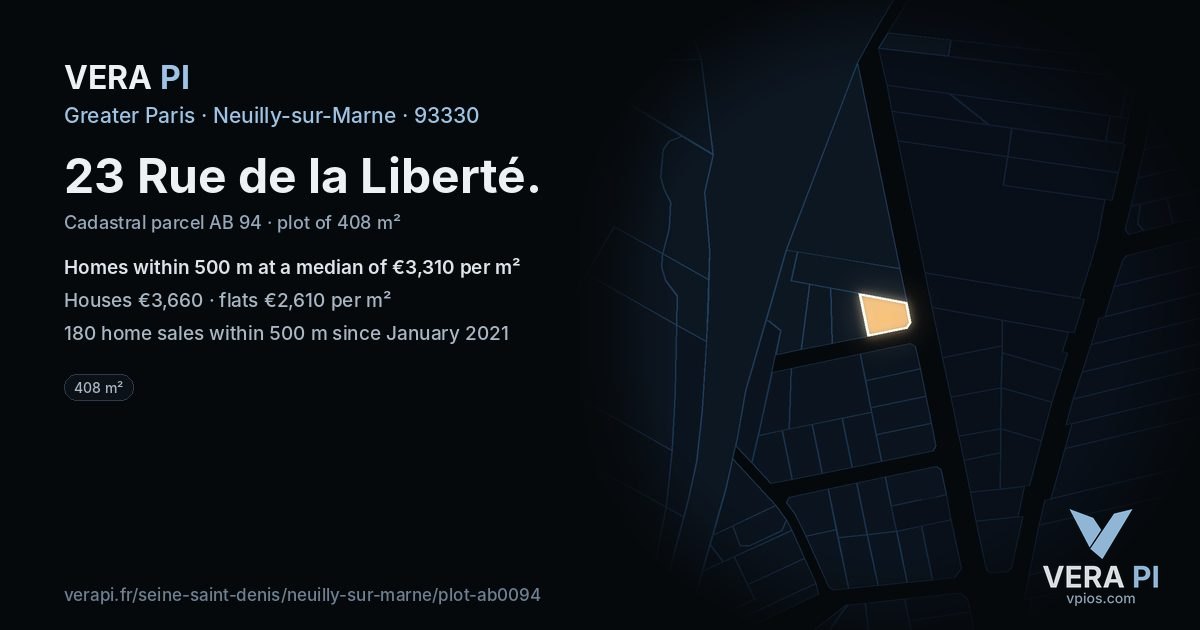 23 Rue de la Liberté, Neuilly-sur-Marne at night – the plot lit, the parcels around coloured by the prices near them