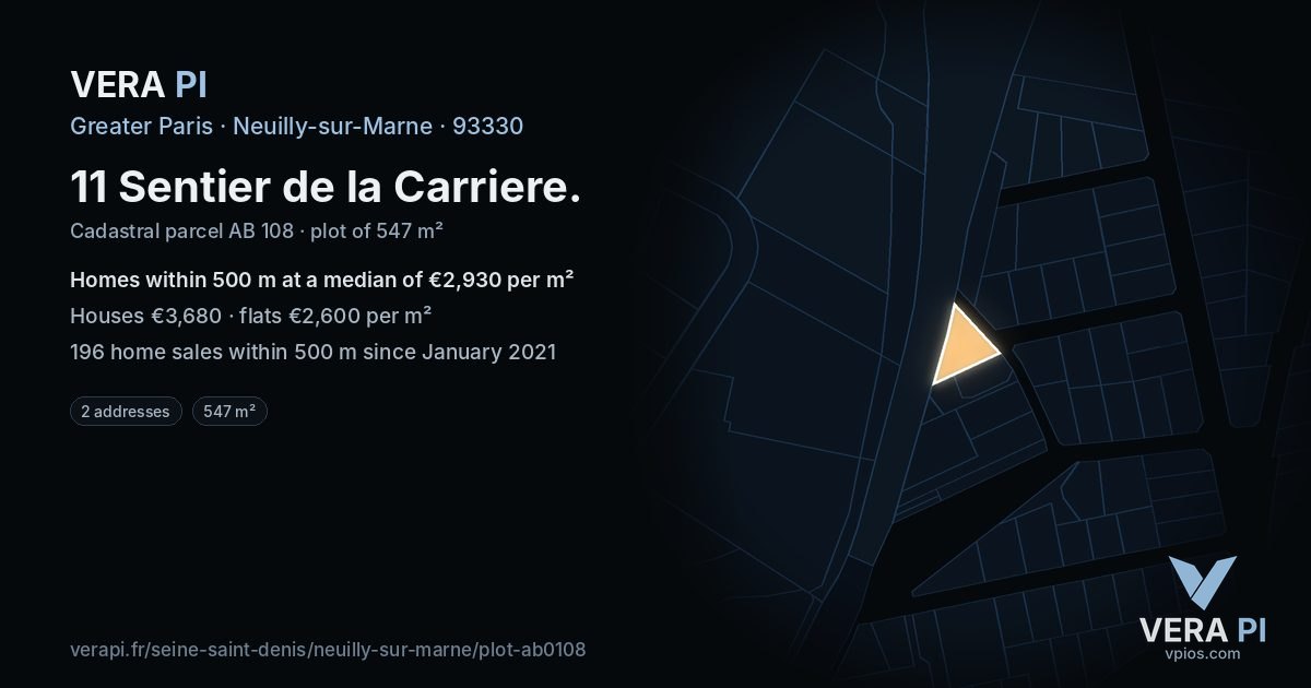 11 Sentier de la Carriere, Neuilly-sur-Marne at night – the plot lit, the parcels around coloured by the prices near them
