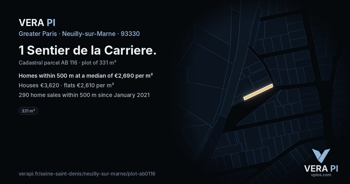 1 Sentier de la Carriere, Neuilly-sur-Marne at night – the plot lit, the parcels around coloured by the prices near them