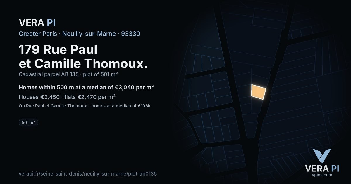 179 Rue Paul et Camille Thomoux, Neuilly-sur-Marne at night – the plot lit, the parcels around coloured by the prices near them