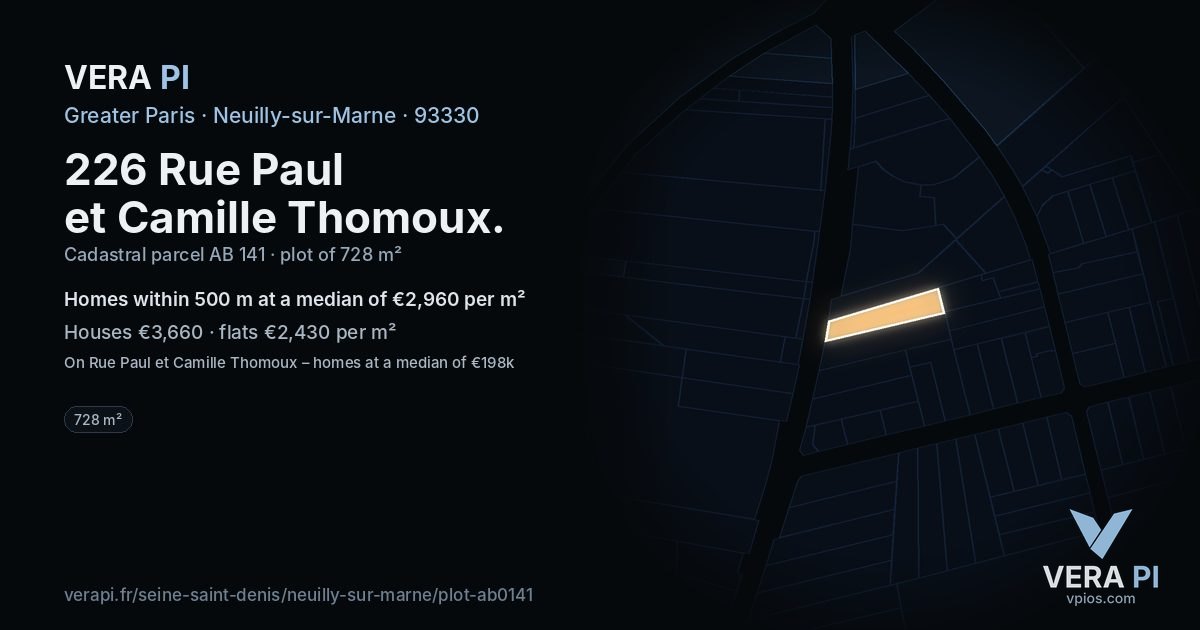 226 Rue Paul et Camille Thomoux, Neuilly-sur-Marne at night – the plot lit, the parcels around coloured by the prices near them