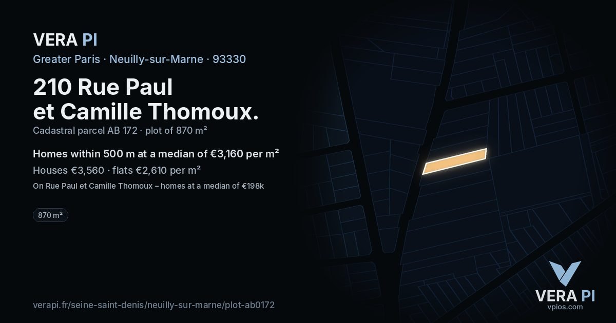 210 Rue Paul et Camille Thomoux, Neuilly-sur-Marne at night – the plot lit, the parcels around coloured by the prices near them