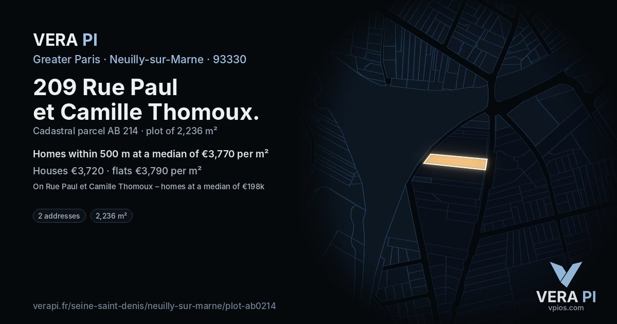 209 Rue Paul et Camille Thomoux, Neuilly-sur-Marne at night – the plot lit, the parcels around coloured by the prices near them