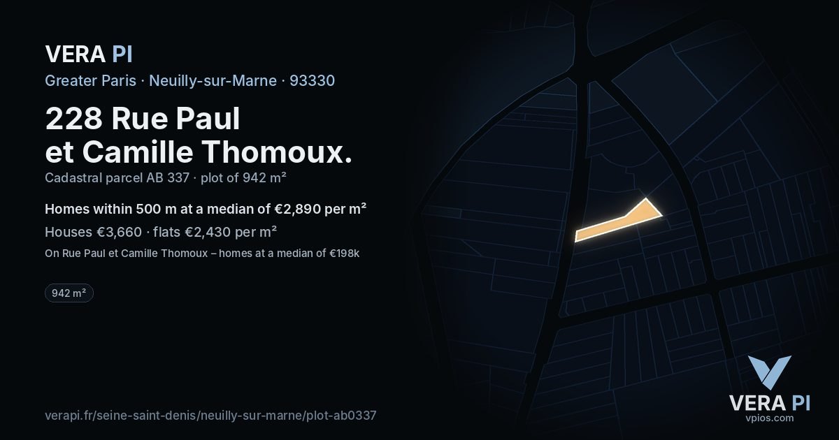 228 Rue Paul et Camille Thomoux, Neuilly-sur-Marne at night – the plot lit, the parcels around coloured by the prices near them