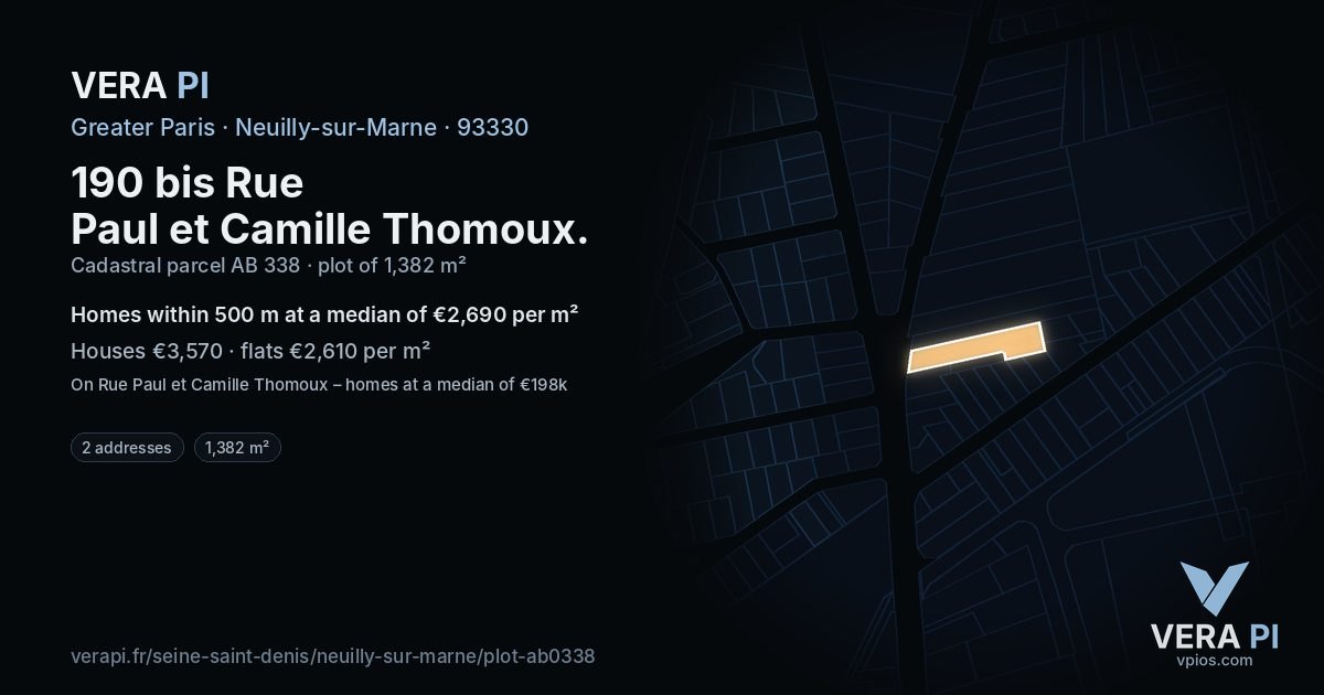 190 bis Rue Paul et Camille Thomoux, Neuilly-sur-Marne at night – the plot lit, the parcels around coloured by the prices near them