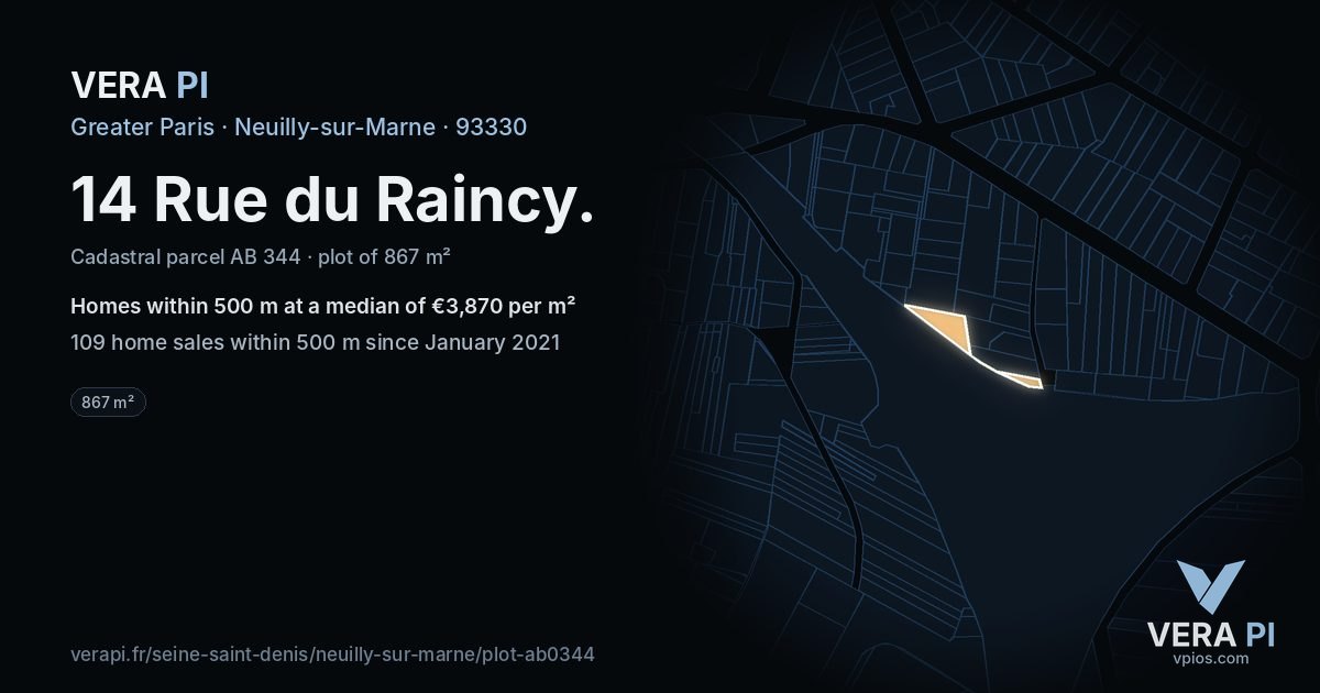 14 Rue du Raincy, Neuilly-sur-Marne at night – the plot lit, the parcels around coloured by the prices near them