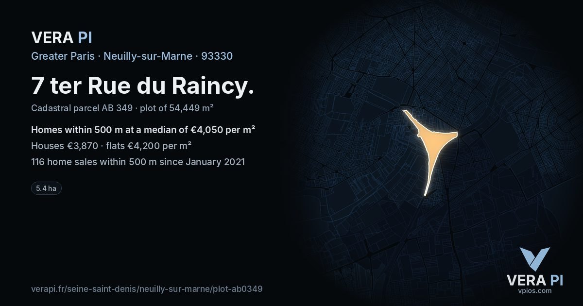7 ter Rue du Raincy, Neuilly-sur-Marne at night – the plot lit, the parcels around coloured by the prices near them