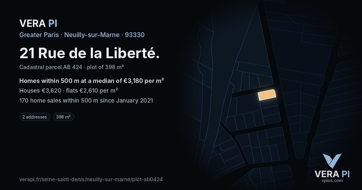 21 Rue de la Liberté, Neuilly-sur-Marne at night – the plot lit, the parcels around coloured by the prices near them