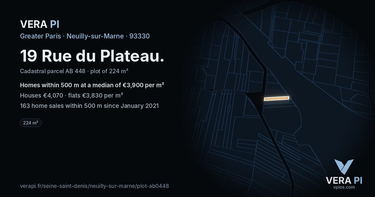 19 Rue du Plateau, Neuilly-sur-Marne at night – the plot lit, the parcels around coloured by the prices near them