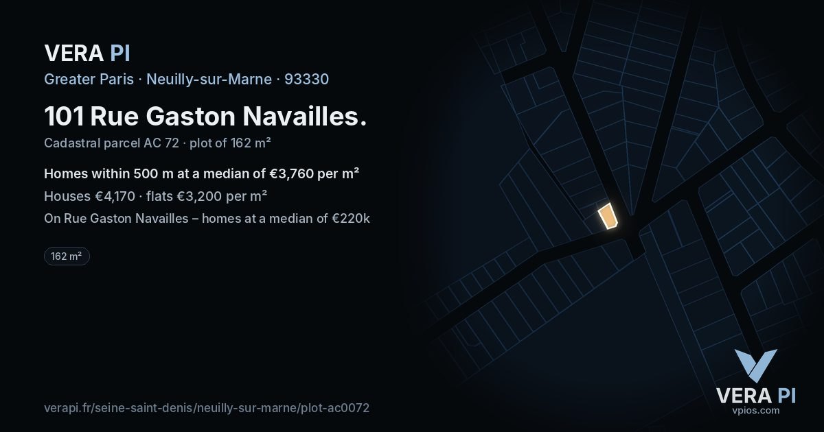 101 Rue Gaston Navailles, Neuilly-sur-Marne at night – the plot lit, the parcels around coloured by the prices near them