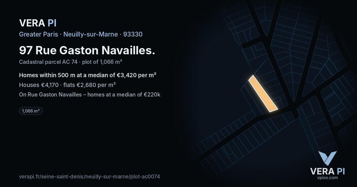 97 Rue Gaston Navailles, Neuilly-sur-Marne at night – the plot lit, the parcels around coloured by the prices near them