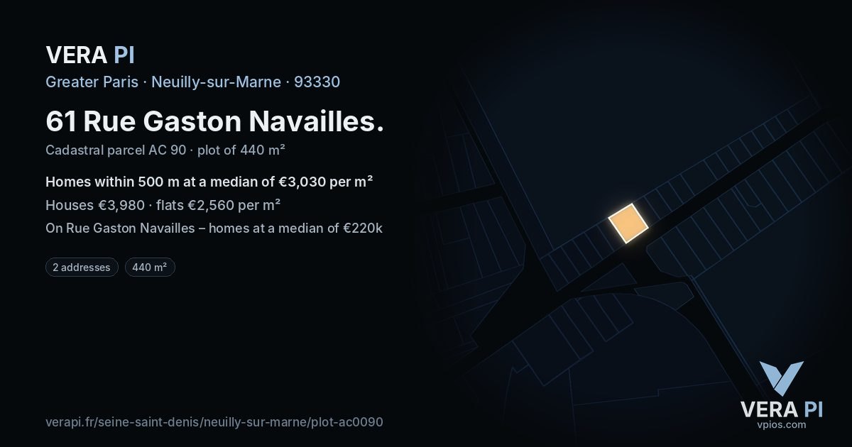61 Rue Gaston Navailles, Neuilly-sur-Marne at night – the plot lit, the parcels around coloured by the prices near them