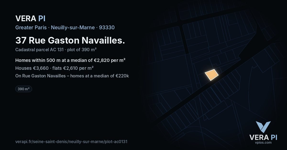 37 Rue Gaston Navailles, Neuilly-sur-Marne at night – the plot lit, the parcels around coloured by the prices near them