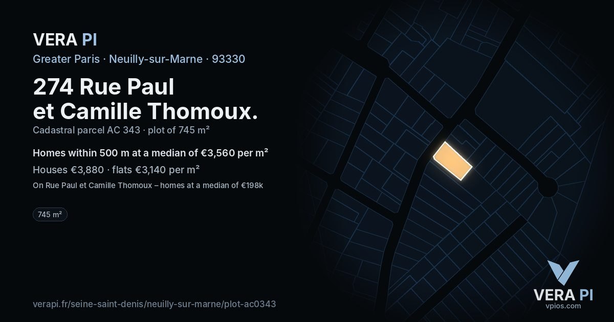 274 Rue Paul et Camille Thomoux, Neuilly-sur-Marne at night – the plot lit, the parcels around coloured by the prices near them