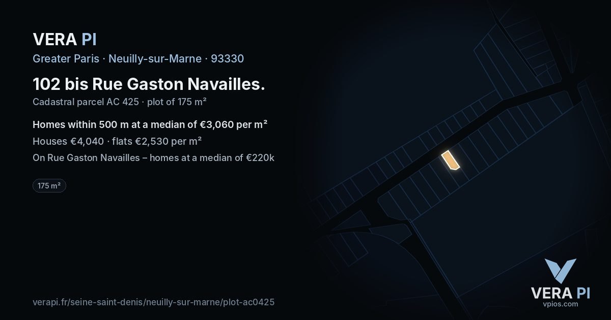 102 bis Rue Gaston Navailles, Neuilly-sur-Marne at night – the plot lit, the parcels around coloured by the prices near them
