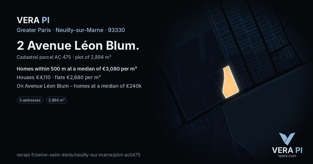 2 Avenue Léon Blum, Neuilly-sur-Marne at night – the plot lit, the parcels around coloured by the prices near them