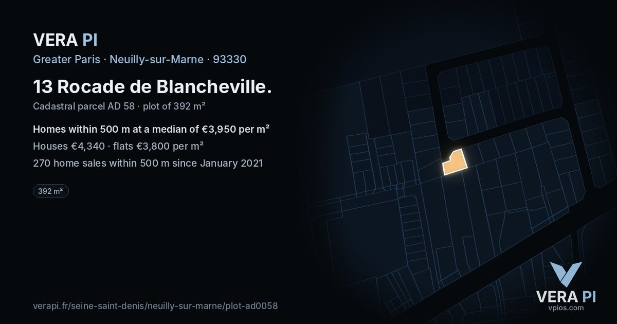 13 Rocade de Blancheville, Neuilly-sur-Marne at night – the plot lit, the parcels around coloured by the prices near them
