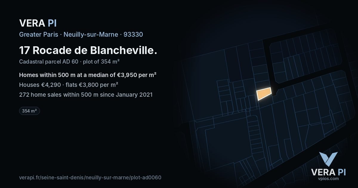 17 Rocade de Blancheville, Neuilly-sur-Marne at night – the plot lit, the parcels around coloured by the prices near them