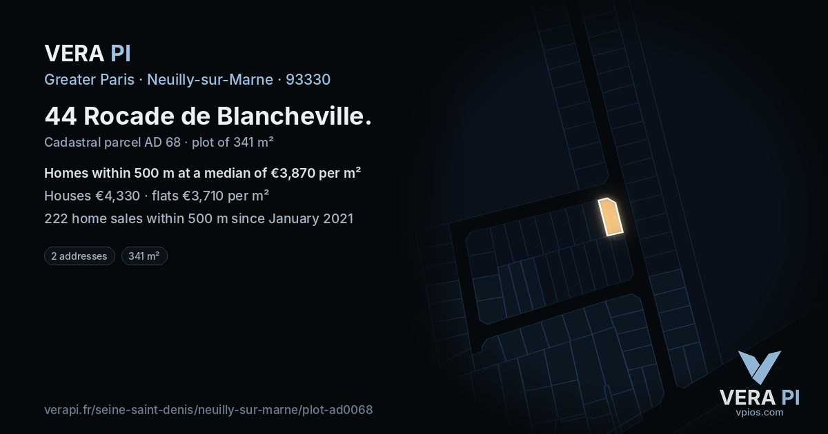 44 Rocade de Blancheville, Neuilly-sur-Marne at night – the plot lit, the parcels around coloured by the prices near them