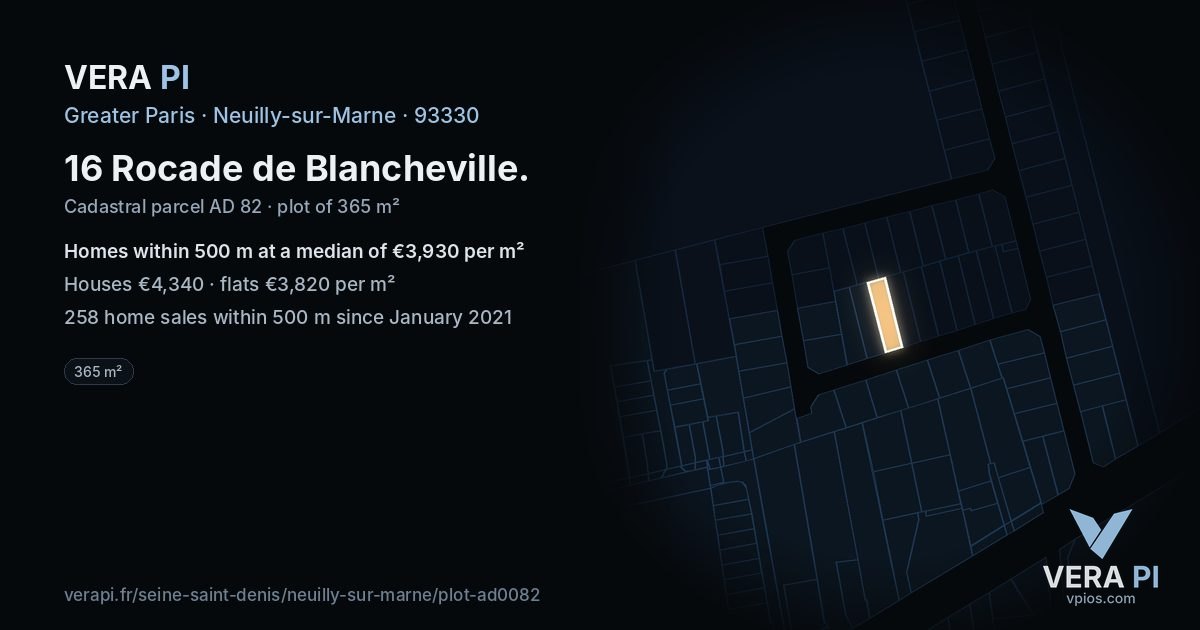 16 Rocade de Blancheville, Neuilly-sur-Marne at night – the plot lit, the parcels around coloured by the prices near them