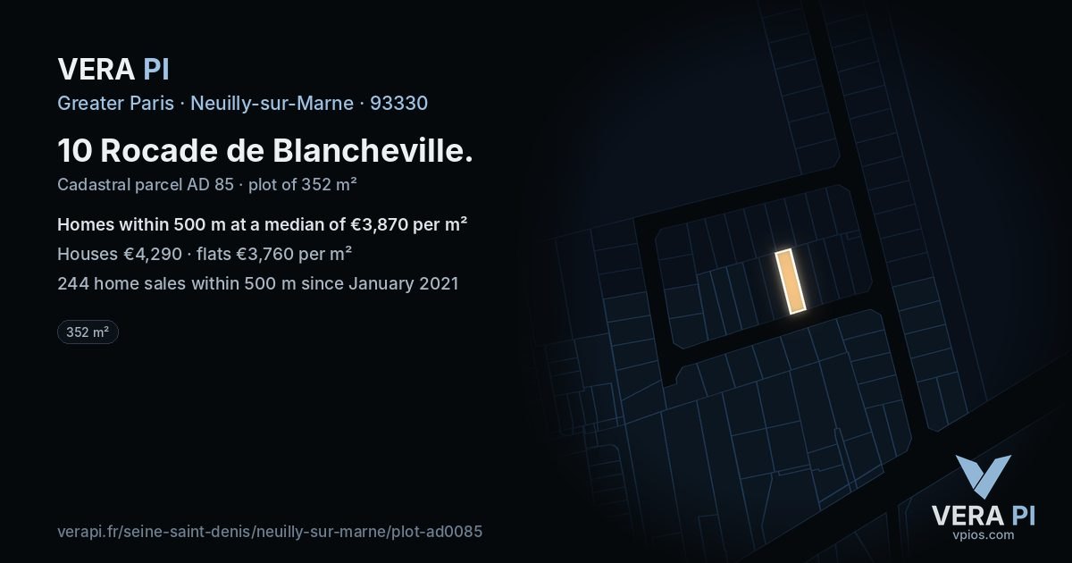 10 Rocade de Blancheville, Neuilly-sur-Marne at night – the plot lit, the parcels around coloured by the prices near them