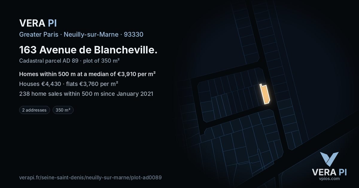 163 Avenue de Blancheville, Neuilly-sur-Marne at night – the plot lit, the parcels around coloured by the prices near them