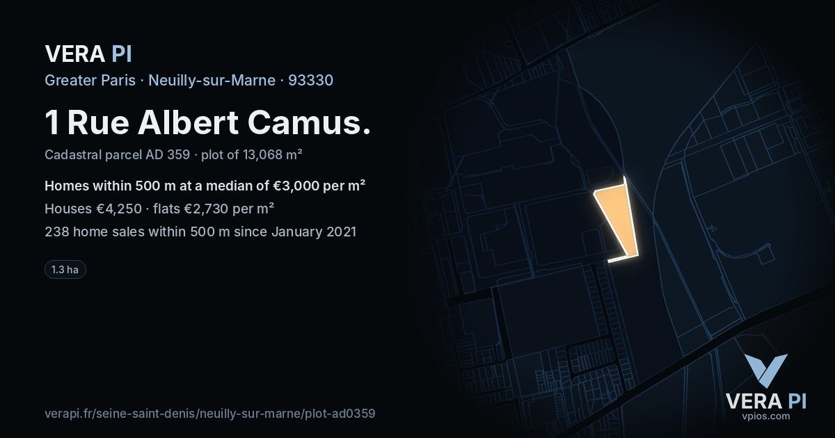 1 Rue Albert Camus, Neuilly-sur-Marne at night – the plot lit, the parcels around coloured by the prices near them