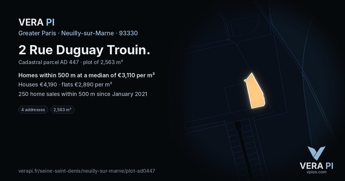2 Rue Duguay Trouin, Neuilly-sur-Marne at night – the plot lit, the parcels around coloured by the prices near them