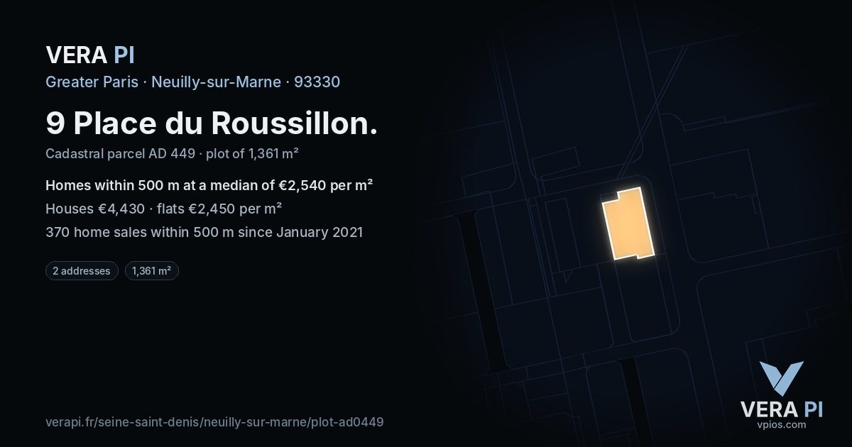 9 Place du Roussillon, Neuilly-sur-Marne at night – the plot lit, the parcels around coloured by the prices near them