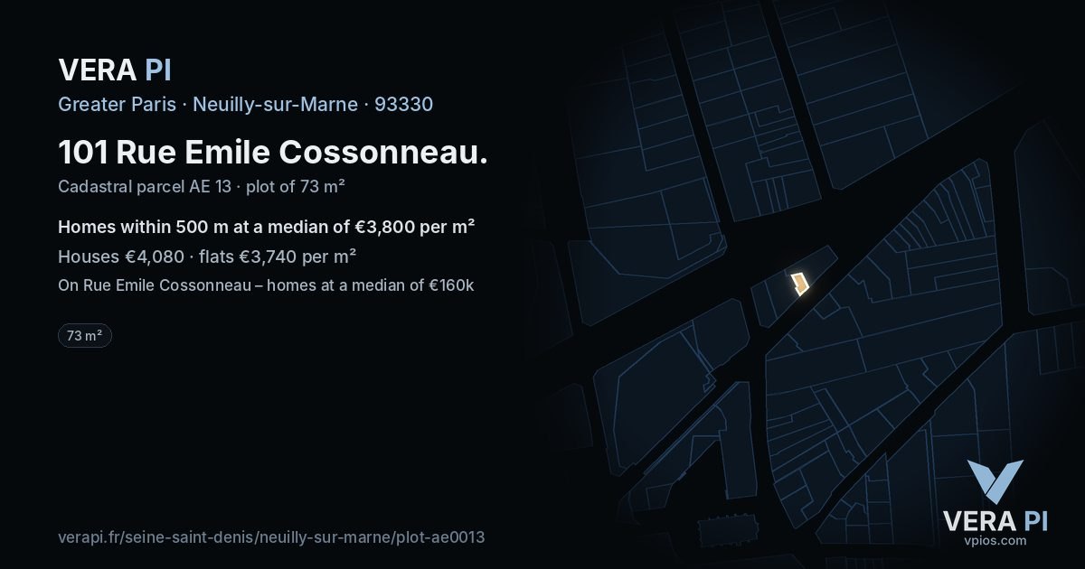 101 Rue Emile Cossonneau, Neuilly-sur-Marne at night – the plot lit, the parcels around coloured by the prices near them